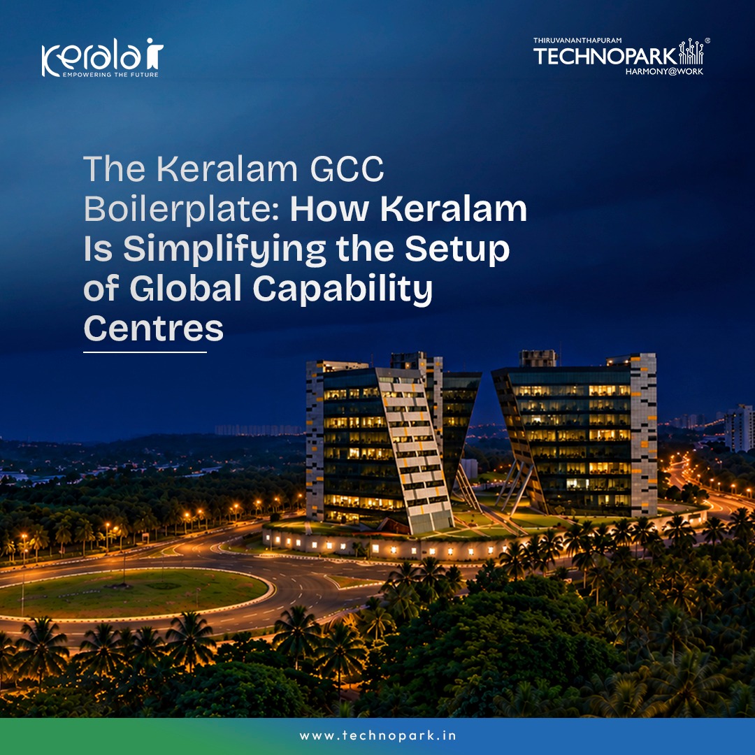 The Keralam GCC Boilerplate: How Keralam Is Simplifying the Setup of Global Capability Centres