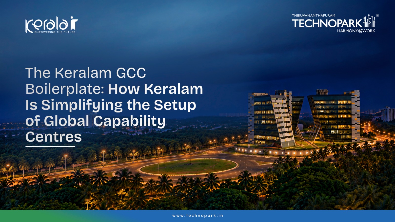 The Keralam GCC Boilerplate: How Keralam Is Simplifying the Setup of Global Capability Centres